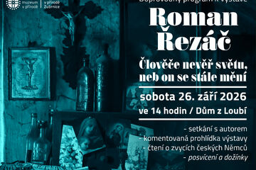 Komentovaná prohlídka výstavy Romana Řezáče